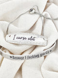“I Curse A Lot” – Vintage Silver Spoon Bracelet - Adjustable Engraved Flatware Jewelry – 1940s Silverware